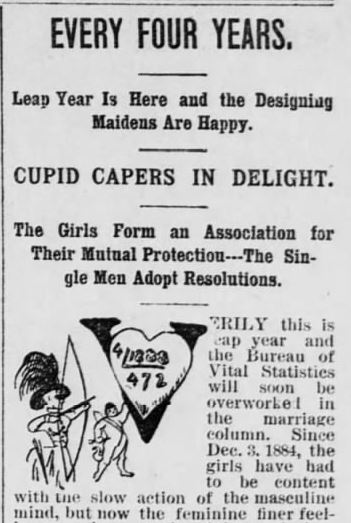 Kristin Holt | Victorian Leap Year Traditions Part 2. "Leap Year is Here and the Designing Maidens Are Happy." The Saint Paul Globe of St. Paul, Minnesota on January 15, 1888. Part 1 of 6.