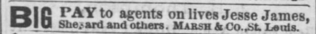 Kristin Holt | BOOK REVIEW: Legends of the West: The History of the James-Younger Gang, by Charles River Editors. "Big Pay to agents on lives of Jessie james and others. MARSH & CO. St. Louis." From La Plata Home Press of La Plata, Missouri on January 3, 1880.