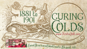 Kristin Holt | Curing Colds, 1881 to 1901